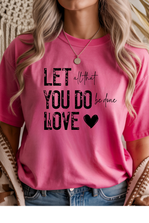 All You Do Graphic Tee
